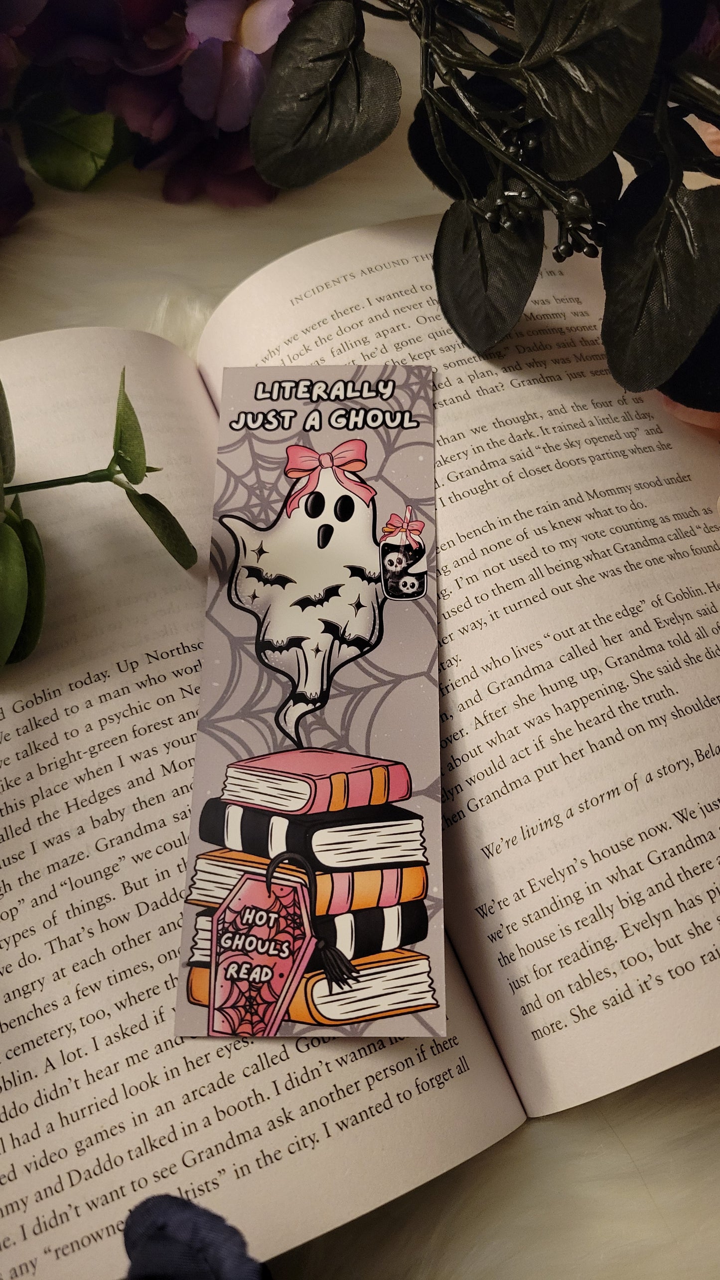 Literally Just A Ghoul Bookmark