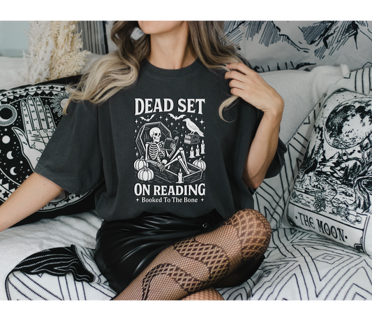 Dead Set On Reading T-Shirt
