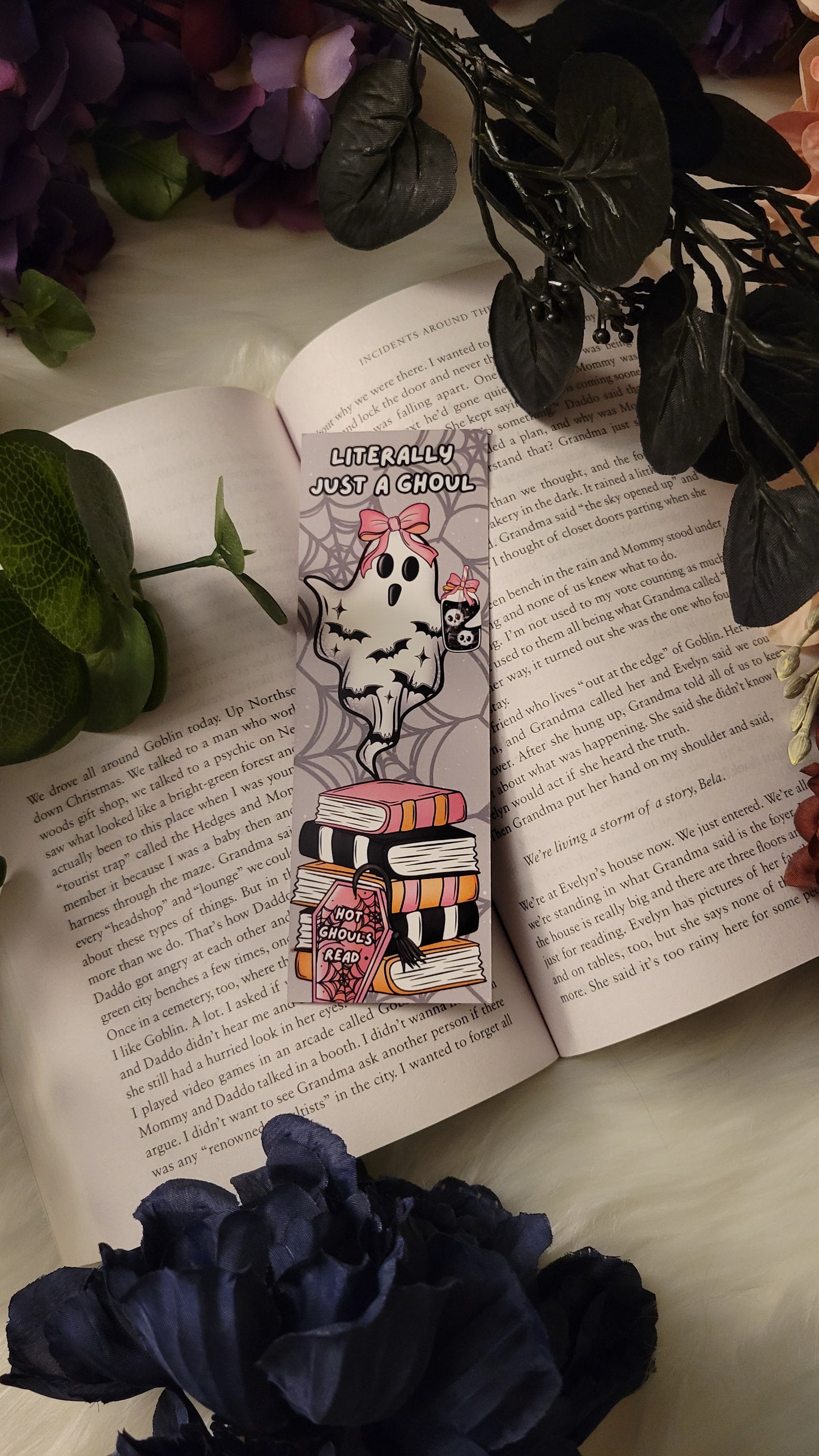 Literally Just A Ghoul Bookmark