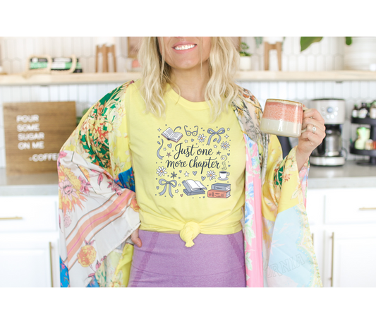 Just One More Chapter T-Shirt